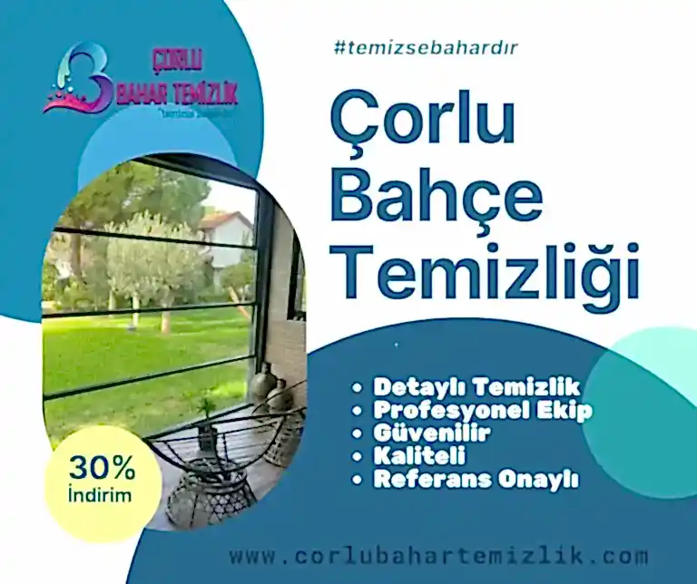Corlu Bahce Temizligi 2024